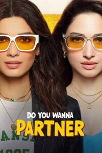Do You Wanna PartnerThis film has recently climbed Prime Video’s trending list thanks to renewed audience interest and strong recommendations. Its blend of comedy and drama makes it a light weekend watch.